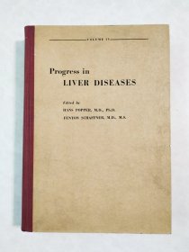 Progress in Liver Diseases （肝脏疾病研究进展 第四卷）（目录见图）（吴执中教授藏书）