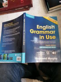 English Grammar in Use Book with Answers and Interactive eBook：Self-Study Reference and Practice Book for Intermediate Learners of English