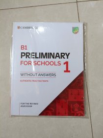 B1 PRELIMINARY FOR SCHOOLS1 WITHOUT ANSWERS AUTHENTIC PRACTICE TESTS