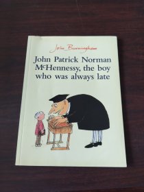 John Patrick Norman McHennessy 迟到大王