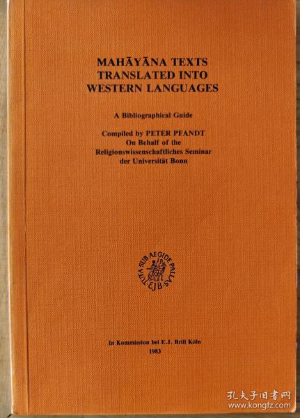 Mahayana texts translated into Western languages: a bibliographical guide