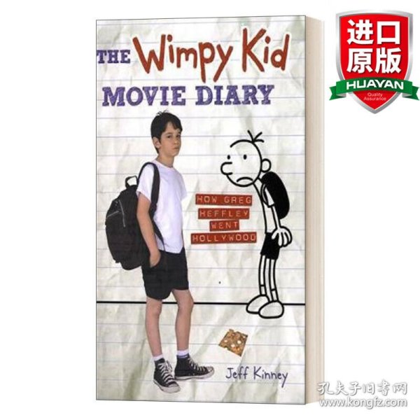 The Wimpy Kid Movie Diary: How Greg Heffley Went Hollywood[小屁孩日记，电影版]