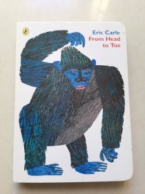 Eric Carle：From Head to Toe