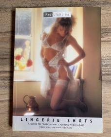 Pro-Lighting Serie： Lingerie Shots （*A Guide to Professional Lighting Techniques)