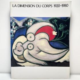 《绘画：身体与表现1920-1980》 大开本厚册 日文画集 La Dimension du Corps