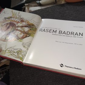 THE ARCHITECTURE OF RASEM BADRAN NARRATIVES ON PEOPLE AND PLACE