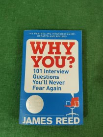 101个你再也不会害怕的面试问题 英文版 Why You?: 101 Interview Questions