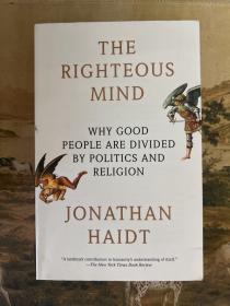 The Righteous Mind：Why Good People Are Divided by Politics and Religion