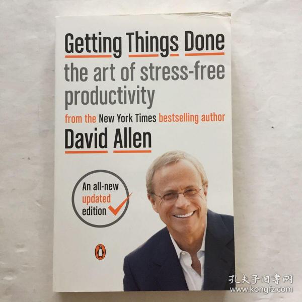 Getting Things Done: The Art of Stress-Free Productivity