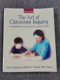 The Art of Classroom inquiry
