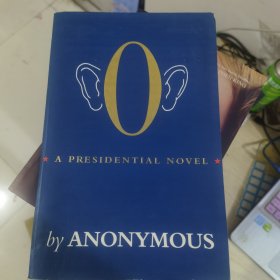 O : A PRESIDENTIAL NOVEL