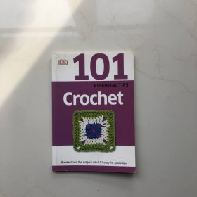 101 Essential Tips Crochet DK钩针编织的101