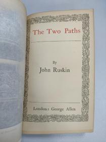 The Two Path 一卷全 By John Ruskin