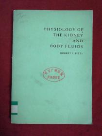 PHYSIOLOGY  OF  THE  KIDNEY  AND  BODY  FLUIDS