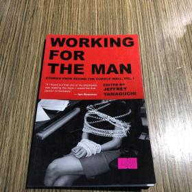 WORKING FOR THE MAN