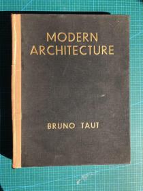 modern architecture。作者：bruno taut；双