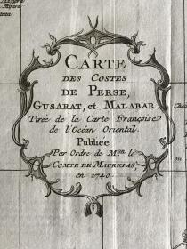 1752年，雅克 尼古拉斯 贝林（Jacques Nicolas Bellin）《波斯海岸 古吉拉特邦 马拉巴尔地图》法语，极为珍贵高质量的古版波斯海岸，印度、巴基斯坦西海岸，阿曼湾及马尔代夫群岛等等详细地图。雕刻师：雅各布斯 范德斯利（Scheley Jacobus Van Der,）防酸纸，23x28.5cm。