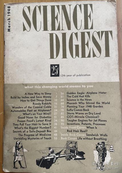 March 1947年 美国出版的杂志《science  digest》，尺寸19.8*13.8厘米，总96页，年代久远，品相如图，喜欢的来，诚信交易谨慎拍，售后不退。