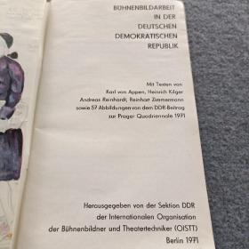 BÜHNENBILDARBEITINDERDEUTSCHENDEMOKRATISCHENREPUBLIK Mit Texten von Karl von Appen, Heinrich KilgerAndreas ReinhardtReinhart Zimmermannsowie57vondemDDR-BeitragzurPragerQuadriennale1971德文版 品好 现货 当天发货