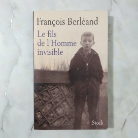 法语原版书 Le fils de l\'Homme invisible Fran?ois Berléand