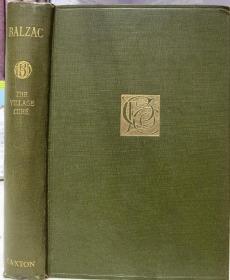 1899年巴尔扎克The Village Cure《乡村神甫》，英译原版，布面精装，版画插图，书顶刷金