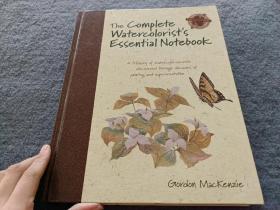 The Complete Watercolorist's Essential Notebook 英文原版书