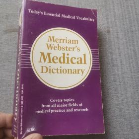 Merriam Webster’s Medical Dictionary