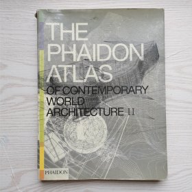 THE PHAIDON ATLAS OF CONTEMPORARY WORLD ARCHITECTURE 2