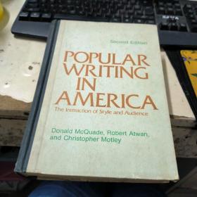 popular writing in America：the interaction of style and audience（second edition）美国通俗作品选集【精装外文】