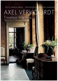 现货原版 Axel Vervoordt: Timeless Interiors 阿塞尔·维伍德: