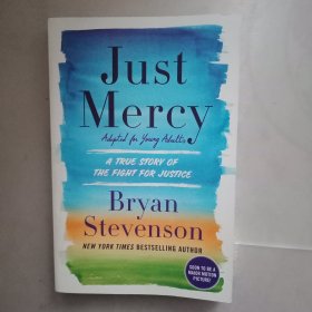 Just Mercy A TRUE STORY of THE FIGHT FOR JUSTICE (Bryan stevenson )