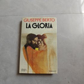GIUSEPPE BERTO LA GLORIA（朱塞佩·伯托的荣耀）外文版