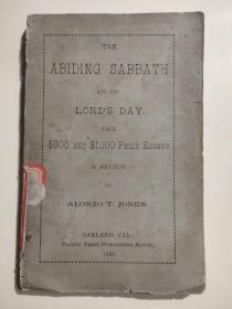 古旧外文书 THE ABIDINGSABBATH AND THE LORD'S DAY 英文原版 1888