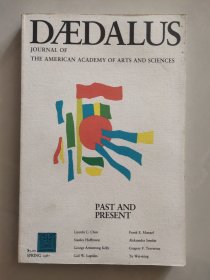 Daedalus. Journal of the American Academy of Arts and Sciences :PAST AND PRESENT原版小16开