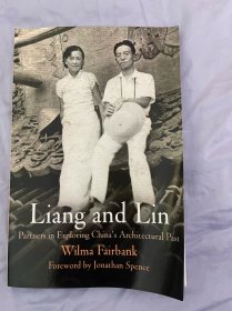 Liang and Lin：Partners in Exploring China's Architectural Past