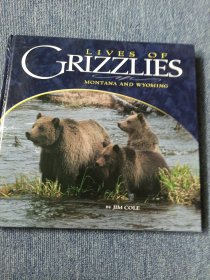 lives of grizzlies