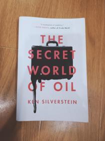 The Secret  World of Oil  石油的秘密世界