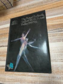 the royal ballet &sadlers wells royal ballet 1980/81