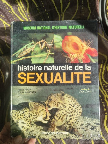HISTOIRE NATURELLE DE LA SEXUALITE 法文原版 精装大12开