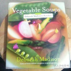 Vegetable Soups from Deborah Madison's Kitchen