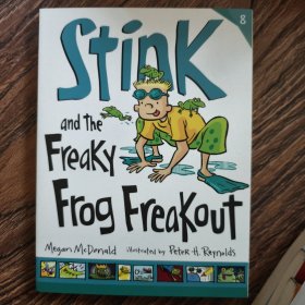 Stink and the Freaky Frog Freakout