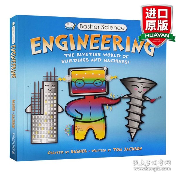 Basher Science: Engineering: The Riveting World of Buildings and Machines