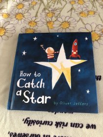 How to Catch a Star   Board Book    抓星星的男孩