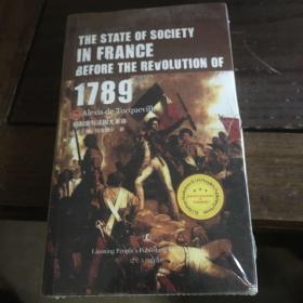 旧制度与法国大革命 The State of Society in France Before the Revolution of 1789 [法] 阿·托克维尔 著  英文版原版 最经典英语文库入选书目 世界经典文学名著 英语原版无删减