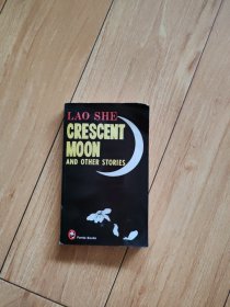 Crescent Moon and Other Stories