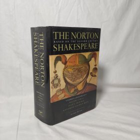 The Norton Shakespeare， 2Nd Edition诺顿莎士比亚作品集 第二版 英文原版