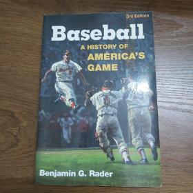 Baseball: A History of America's Game: 《棒球: 美国体育史》，平装，16开，296页，伊利诺伊州立大学出版社
