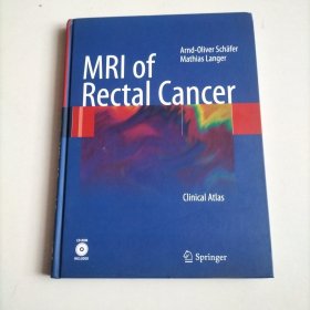 MRI of Rectal Cancer: Clinical Atlas