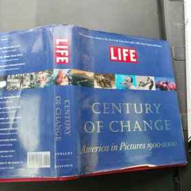 LIFE: Century of Change: America in Pictures 1900-2000-生活：变革的世纪：1900-2000年间的美国