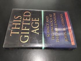 This Gifted Age: Science and Technology at the Millennium (Masters of Modern Physics) 作者 签名本